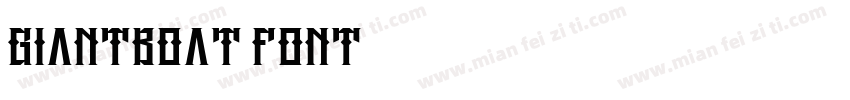giantboat font字体转换